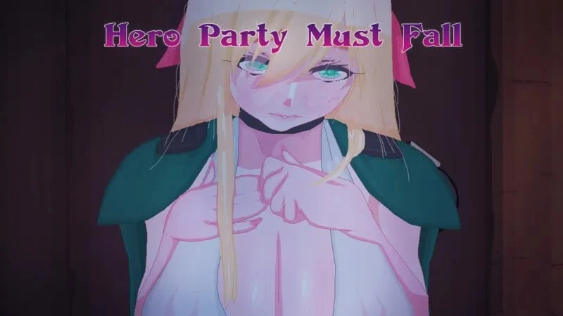英雄必须倒下/Hero Party Must Fall[电脑/手机]-咸鱼绅士