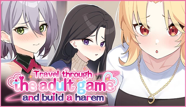 穿越黄油开后宫/Travel through the adult game[电脑]-咸鱼绅士
