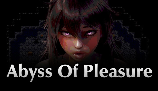 极乐深渊/Abyss Of Pleasure[电脑]-咸鱼绅士