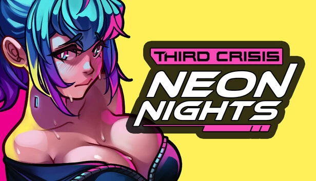第三危机：霓虹之夜/Third Crisis Neon Nights[电脑]-咸鱼绅士