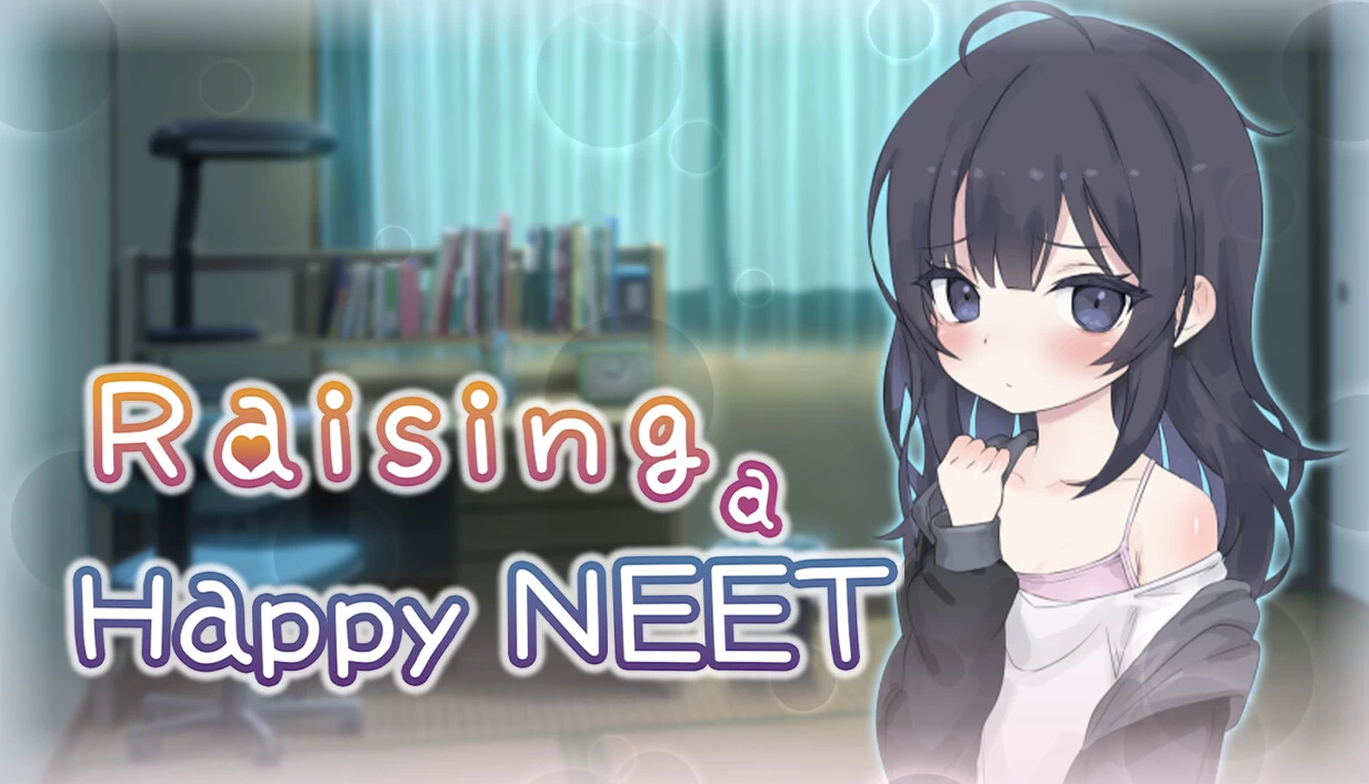 幸福家里蹲的养成方法/Raising a Happy NEET[电脑]-咸鱼绅士