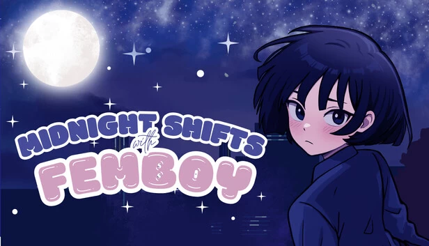 与伪娘共度的午夜轮班/Midnight Shifts with Femboy[电脑]-咸鱼绅士